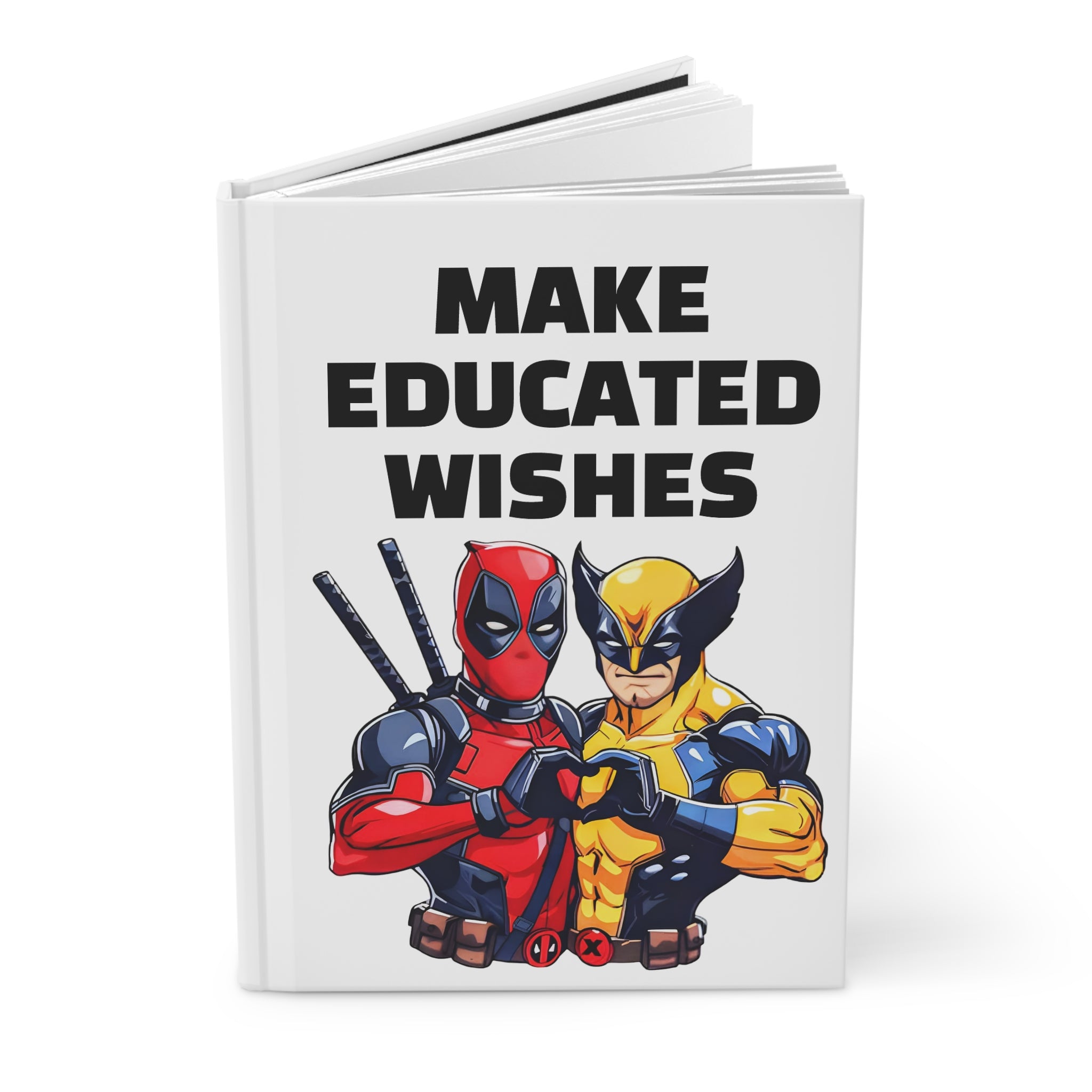 Deadpool and Wolverine Funny Make Educated Wishes I Like Me Hardcover Journal Matte