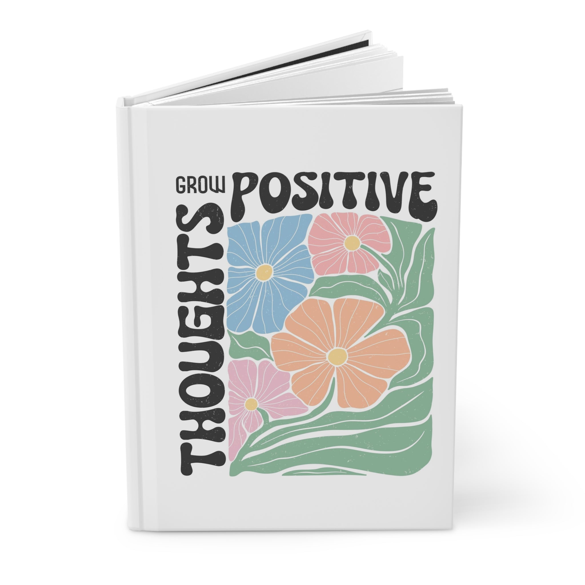 Cute "Grow Positive Thoughts" Hardcover Journal Matte